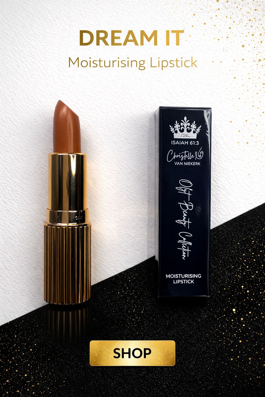 Dream it Lipstick